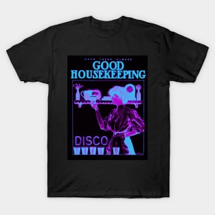 Good Housekeeping - Disco! T-Shirt